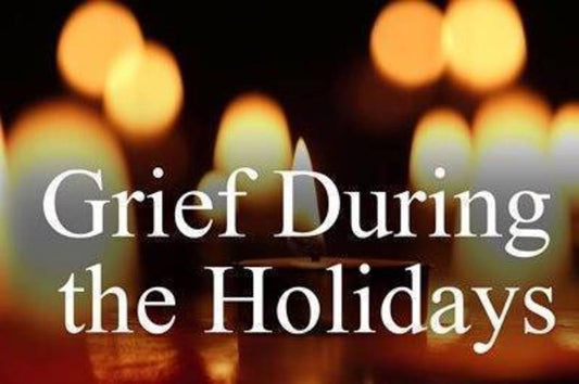 Dealing With Grief During the Holidays